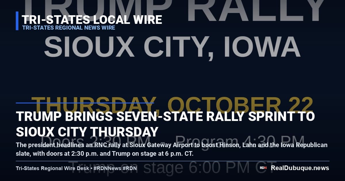 Trump Brings Seven-State Rally Sprint to Sioux City Thursday