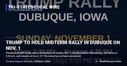 Trump to Hold Midterm Rally in Dubuque on Nov. 1