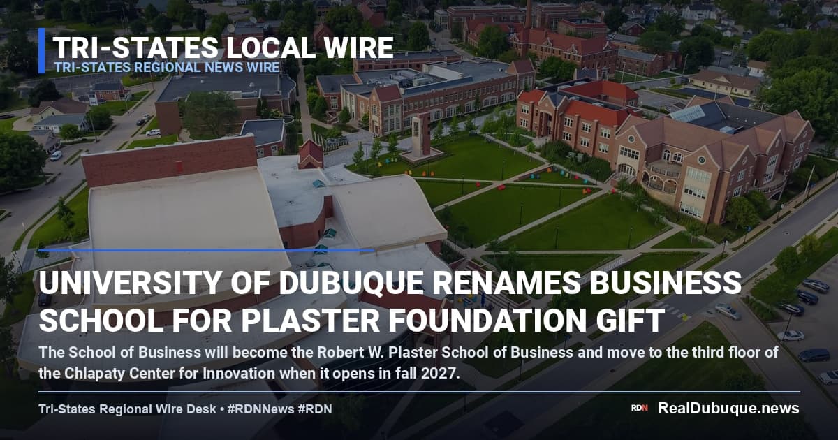University of Dubuque Renames Business School for Plaster Foundation Gift