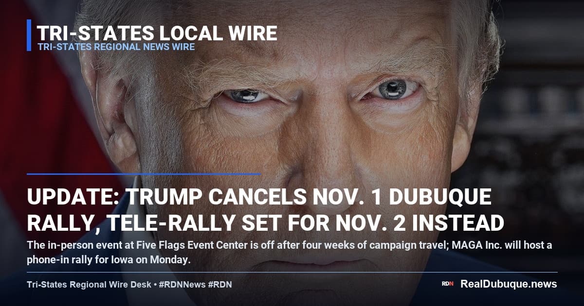 UPDATE: Trump cancels Nov. 1 Dubuque rally, tele-rally set for Nov. 2 instead