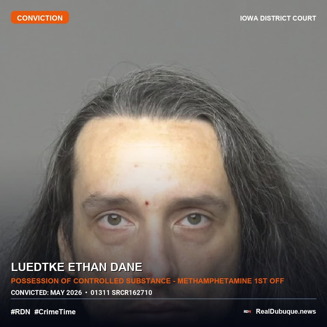 Court Conviction: LUEDTKE ETHAN DANE (May 2026)