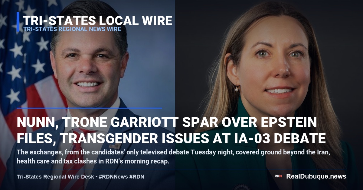 Nunn, Trone Garriott Spar Over Epstein Files, Transgender Issues at IA-03 Debate
