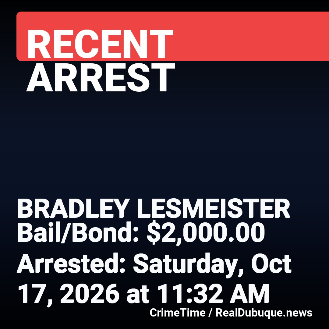 Arrest: BRADLEY LESMEISTER