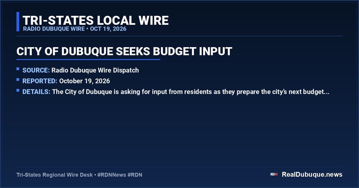 City Of Dubuque Seeks Budget Input